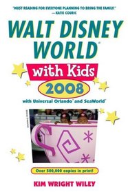 Fodor's Walt Disney World with Kids 2008: with Universal Orlando and SeaWorld