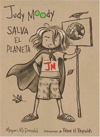 Judy Moody Salva El Planeta/ Saves The World (Turtleback School & Library Binding Edition)