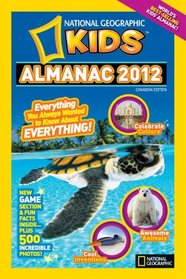 National Geographic Kids Almanac 2012 Canadian edition