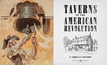Taverns of the American Revolution