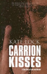 Carrion Kisses (Ulverscroft Large Print)