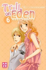 Trill on Eden, Tome 6 (French Edition)