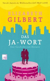 Das Ja-Wort (Committed) (German Edition)