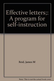Effective letters;: A program for self-instruction
