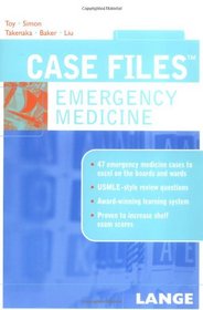 Case Files : Emergency Medicine (Lange Case Files)