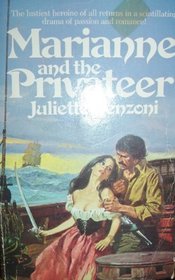 Marianne and the privateer (A Berkley Medallion book)