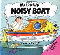 Mr. Little's Noisy Boat