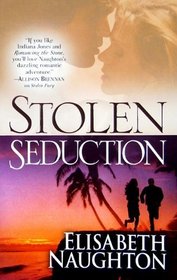 Stolen Seduction (Stolen, Bk 3)