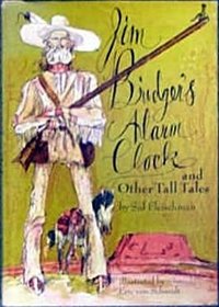 Jim Bridger's Alarm Clock and Other Tall Tales