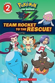 Team Rocket to the Rescue! (Pokmon: Kalos Reader #2)