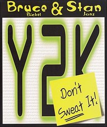 Y2K: Don't Sweat It