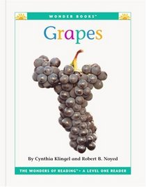 Grapes (Wonder Books Level 1 Fruits)