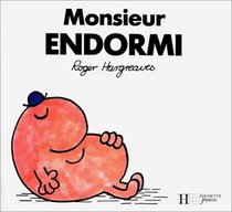 Monsieur Endormi (French Edition)