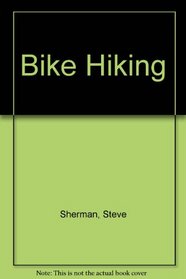 Bike hiking