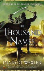 The Thousand Names (Shadow Campaigns, Bk 1)