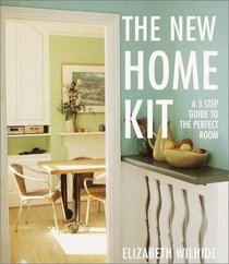 The New Home Kit: A Three-Step Guide to the Perfect Room