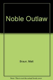 NOBLE OUTLAW
