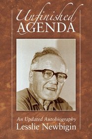 Unfinished Agenda: An Updated Autobiography