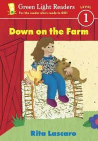Down on the Farm: Level 1 (Green Light Readers. All Levels)