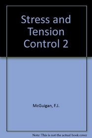 Stress and Tension Control