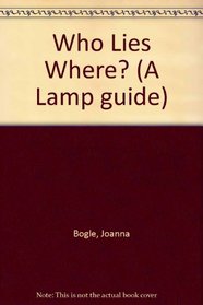 Who Lies Where? (A Lamp guide)