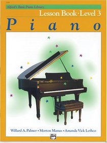 Alfred's Basic Piano Course: Lesson Book (Alfred's Basic Piano Library)