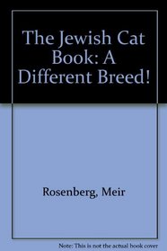 The Jewish Cat Book: A Different Breed!
