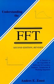 Understanding the FFT, Second Edition, Revised