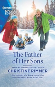 The Father of Her Sons (Wild Rose Sisters, Bk 1) (Harlequin Special Edition, No 2869)