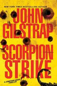 Scorpion Strike (A Jonathan Grave Thriller)