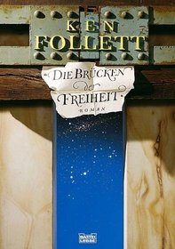 Die Brucken Der Freiheit (German Edition)