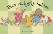Five Wriggly Babies