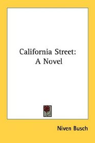 California Street: A Novel