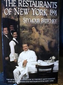 The Restaurants of New York, 1991 (Britchky, Seymour//Restaurants of New York)