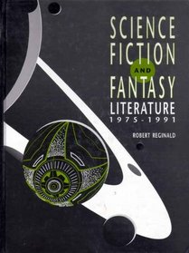 Science Fiction and Fantasy Literature 1975-91: Supplement (Science Fiction and Fantasy Literature)