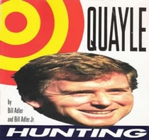 Quayle Hunting: The Dan Quayle Joke Book