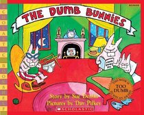 The Dumb Bunnies (Turtleback School & Library Binding Edition) (Scholastic Bookshelf (Pb))