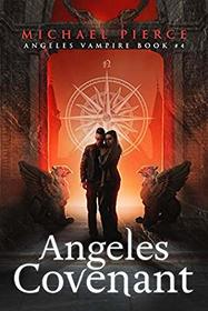 Angeles Vampire 4: Angeles Covenant