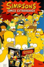 Simpsons Comics Extravaganza.