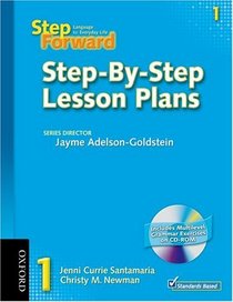 Step Forward 1 Step-By-Step Lesson Plans with Multilevel Grammar Exercises CD-ROM: Language for Everyday Life