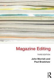 Magazine Editing: In Print and Online