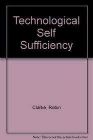 Technological Self Sufficiency