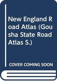 New England Road Atlas (Gousha State Road Atlas)