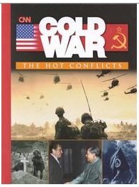 The Hot Conflicts (Cold War)
