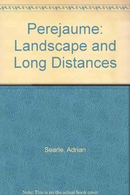 Perejaume: Landscape and Long Distances