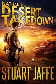 Desert Takedown (Nathan K)