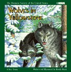 Wolves in Yellowstone (Humane Society of the United States)