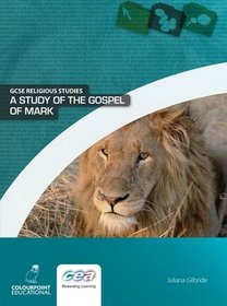 A Study of the Gospel of Mark (GCSE Religious Studies)