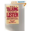 The art of talking so that people will listen: Getting through to family, friends, and business associates