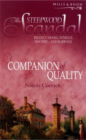 A Companion of Quality (The Steepwood Scandal, Bk 4)